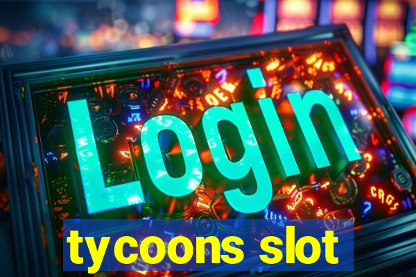 tycoons slot