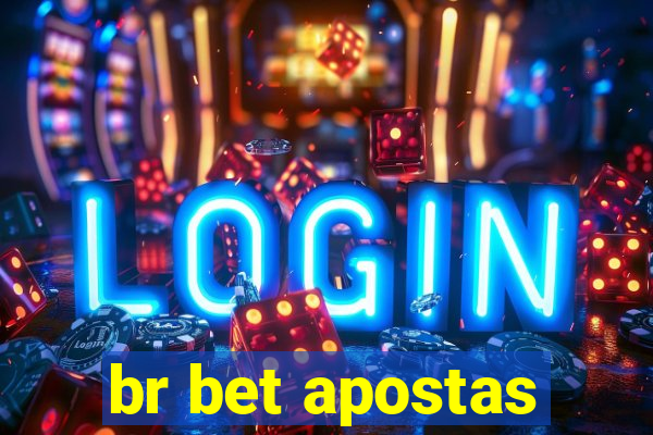 br bet apostas