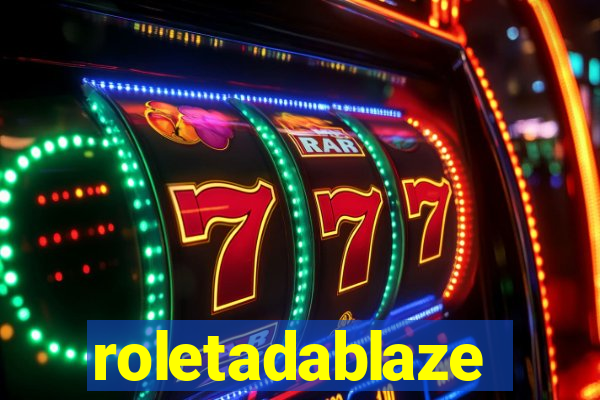 roletadablaze