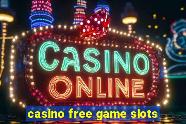 casino free game slots