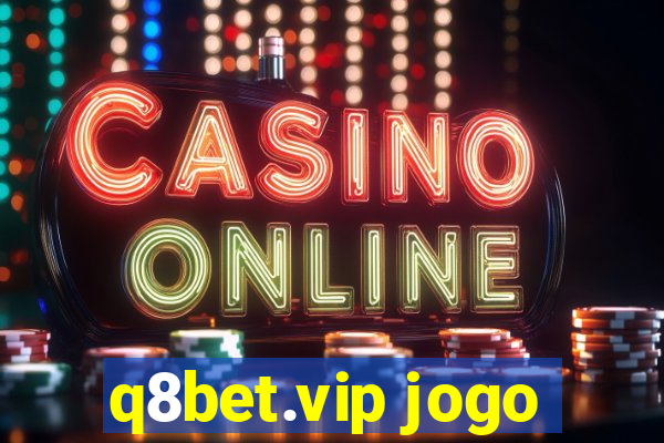 q8bet.vip jogo