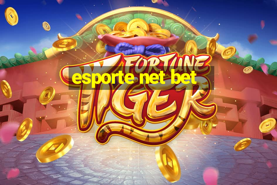 esporte net bet