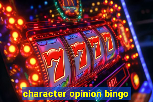 character opinion bingo