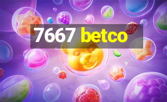 7667 betco