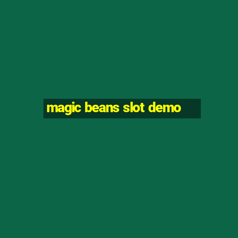 magic beans slot demo