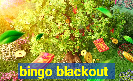 bingo blackout