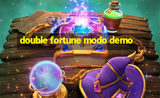 double fortune modo demo