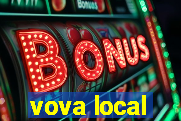 vova local