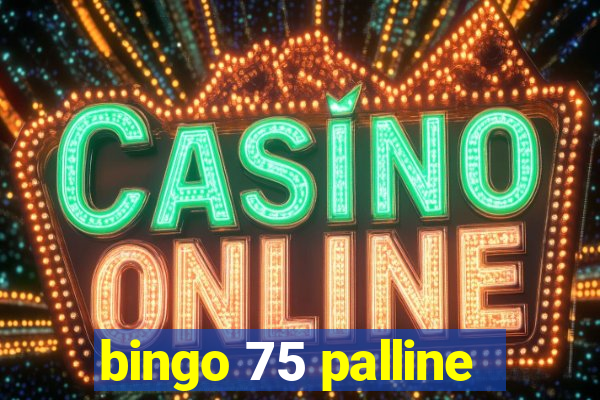 bingo 75 palline