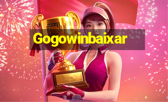 Gogowinbaixar