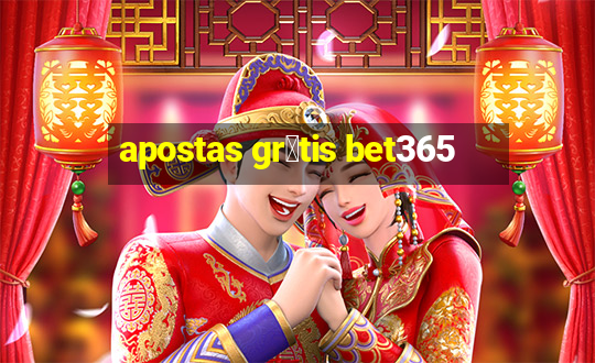 apostas gr谩tis bet365