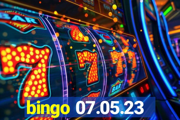 bingo 07.05.23