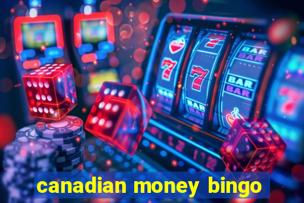 canadian money bingo