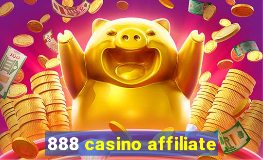 888 casino affiliate