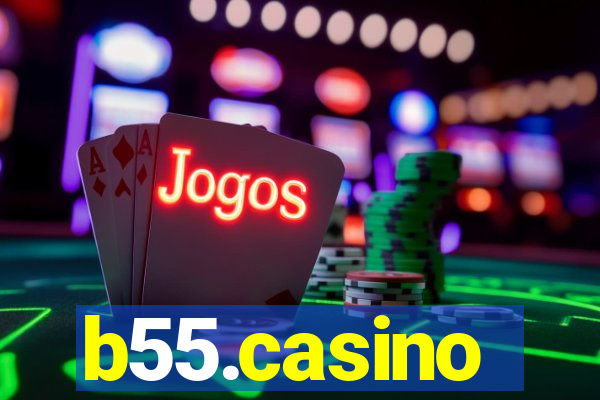 b55.casino