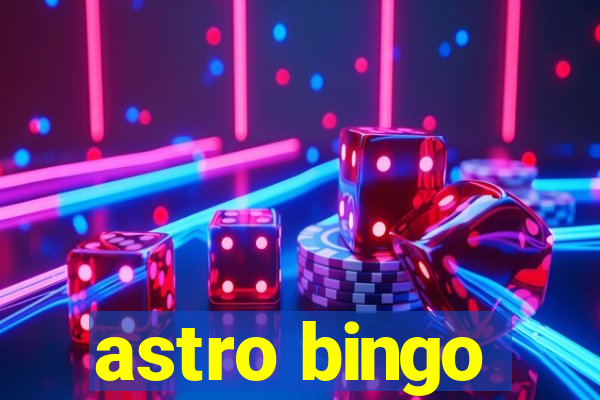 astro bingo