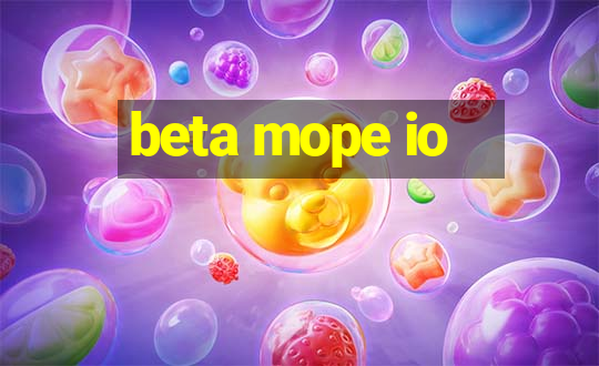 beta mope io