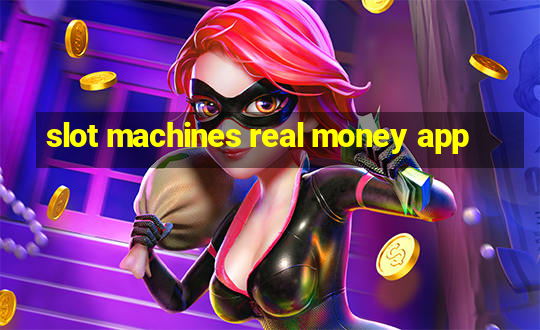 slot machines real money app