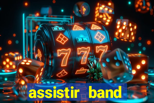 assistir band sports gratis