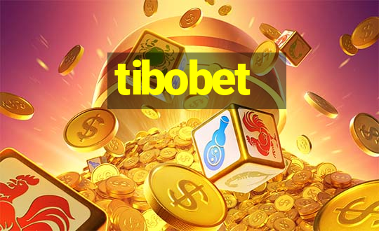 tibobet