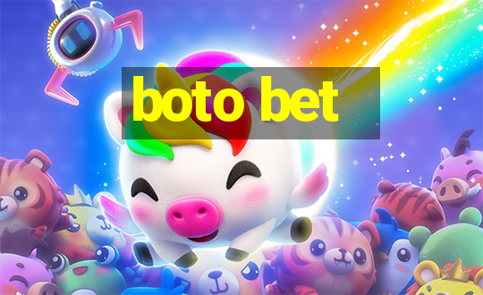 boto bet