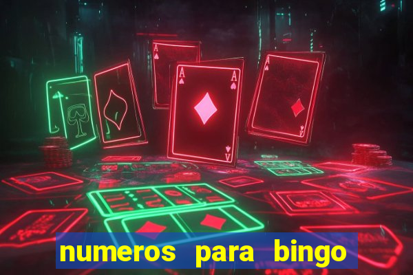 numeros para bingo de 1 a 90