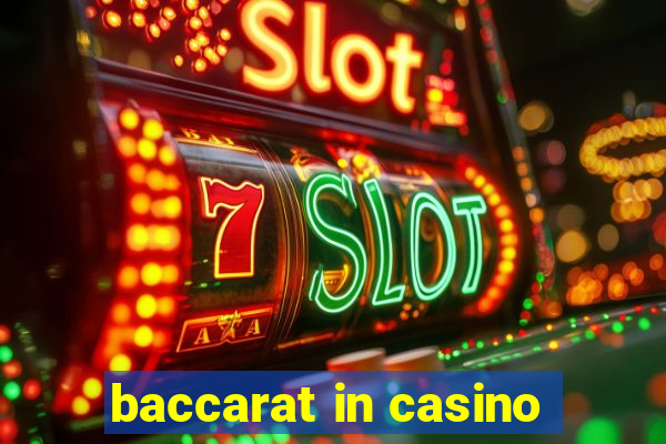 baccarat in casino