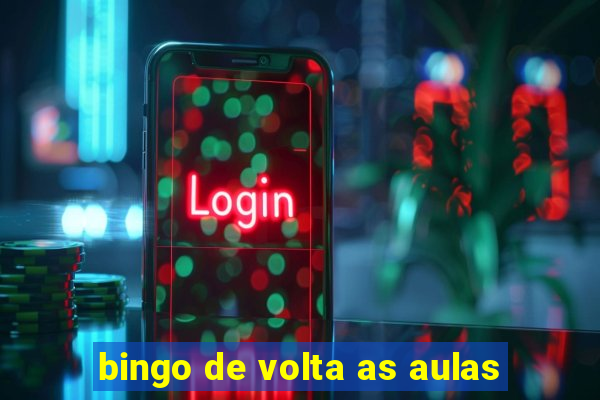 bingo de volta as aulas