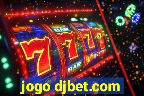 jogo djbet.com