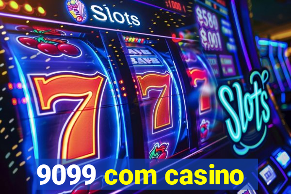 9099 com casino