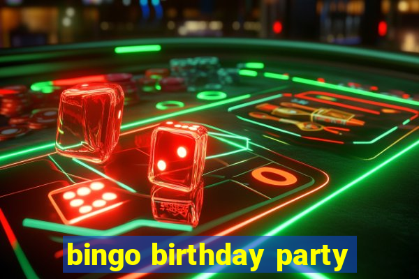 bingo birthday party