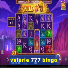 valerie 777 bingo