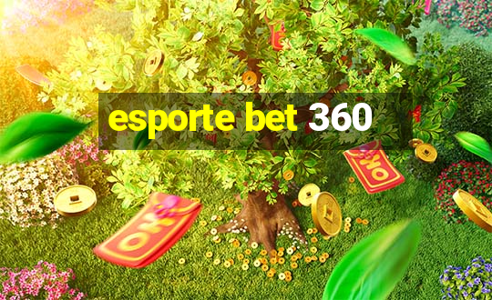 esporte bet 360