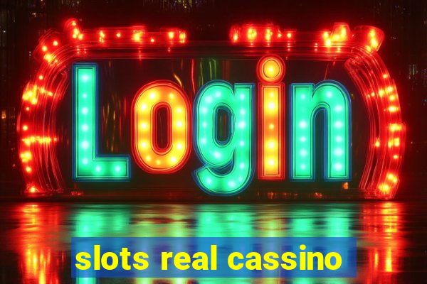 slots real cassino