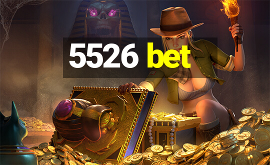 5526 bet