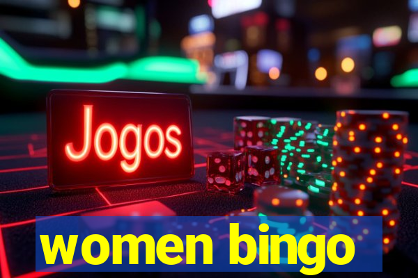 women bingo