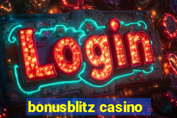 bonusblitz casino