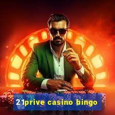 21prive casino bingo