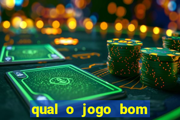 qual o jogo bom para ganhar dinheiro