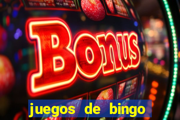 juegos de bingo dinero real