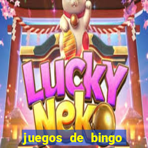 juegos de bingo dinero real