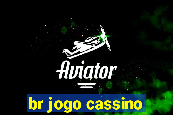 br jogo cassino