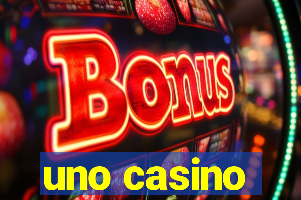 uno casino