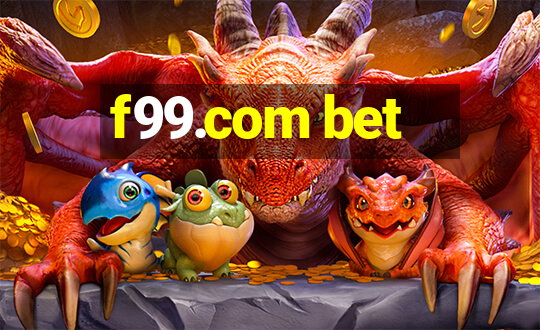 f99.com bet