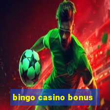 bingo casino bonus