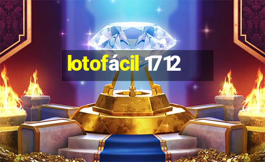 lotofácil 1712