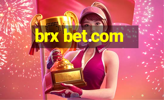 brx bet.com