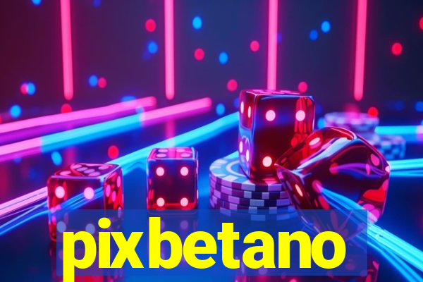 pixbetano