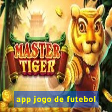 app jogo de futebol