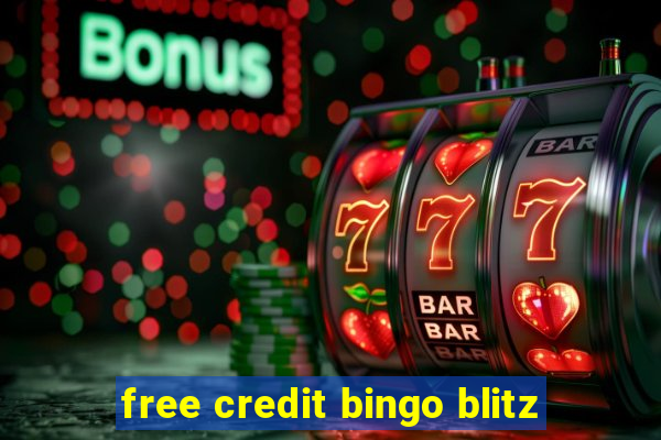 free credit bingo blitz